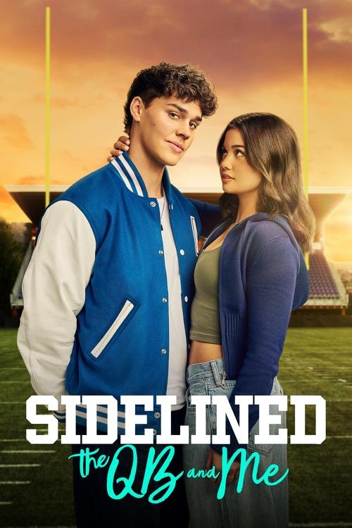 Sidelined: The QB and Me (2024) film posteri