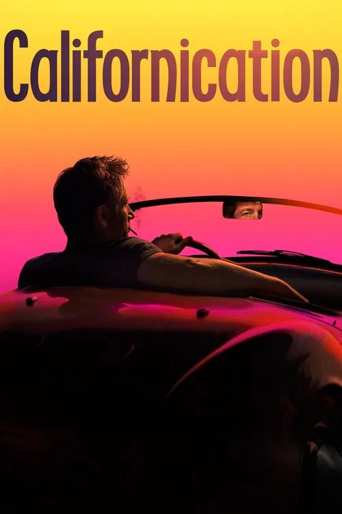 Californication (2007) film posteri