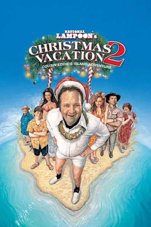 Christmas Vacation 2: Cousin Eddie’s Island Adventure (2003) film posteri