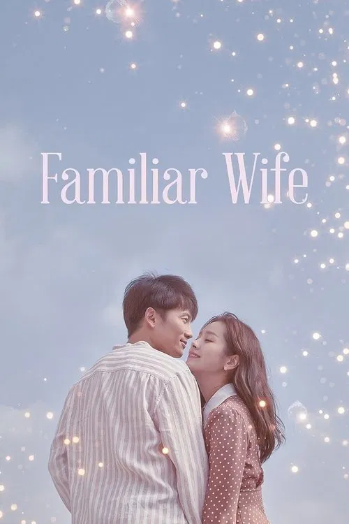 Familiar Wife (2018) film posteri