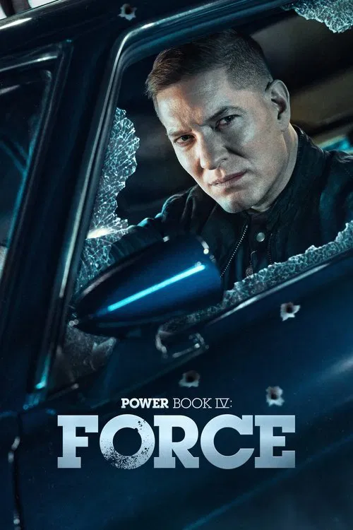 Power Book IV: Force (2022) film posteri
