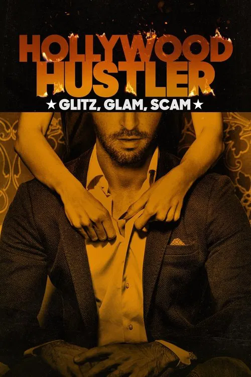 Hollywood Vurgunu: Işıklar, Hayaller, Yalanlar (2025) film posteri
