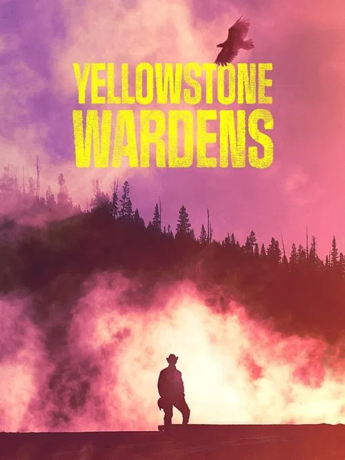 Yellowstone Wardens (2023) film posteri