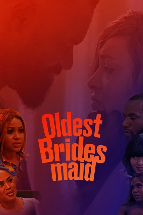 Oldest Bridesmaid (2021) film posteri
