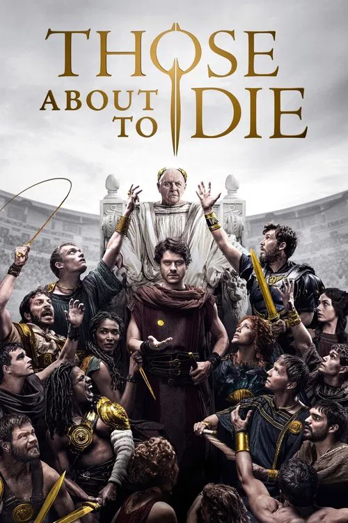 Those About to Die (2024) film posteri